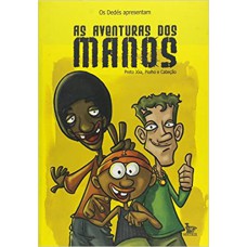 AVENTURAS DOS MANOS (AS)