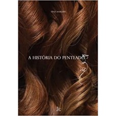 HISTORIA DO PENTEADO (A)