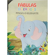 FABULAS DIVERTIDAS PINGO O ELEFANTE