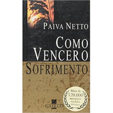 COMO VENCER O SOFRIMENTO - POCKET