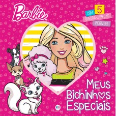 Barbie - Meus bichinhos especiais