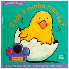 CADE A MINHA MAMAE - GRAVE E OUCA