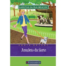 Garotas Da Rua Beacon - Amuleto Da Sorte