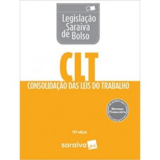 LEGISLACAO SARAIVA DE BOLSO CLT 10 EDICAO