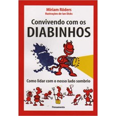 CONVIVENDO COM OS DIABINHOS