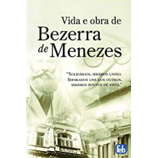 VIDA E OBRA DE BEZERRA DE MENEZES - ESPECIAL