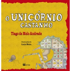 O unicórnio castanho