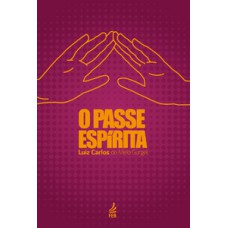 O passe espírita