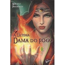 ULTIMA DAMA DE FOGO (A)