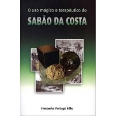 O Uso Mágico E Terapêutico Do Sabão Da Costa