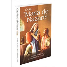 CASA MARIA DE NAZARE