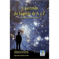 ASCENSAO DO ESPIRITO DE A A Z (A)