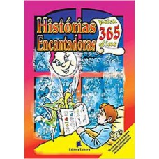 HISTORIAS ENCANTADORAS PARA 365 DIAS