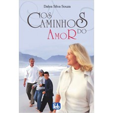 CAMINHOS DO AMOR