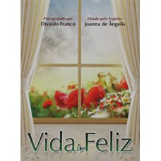 VIDA FELIZ - NOVO