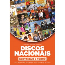 Coleção Os Mais Famosos Discos Nacionais: Sertanejo e Forró