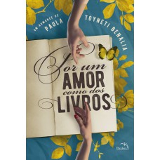 Por um amor como dos livros