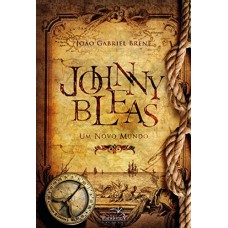 Johnny Bleas : Um novo mundo