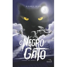 O negro gato : Ladrão ou herói?