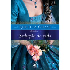 Sedução da seda (As Modistas – Livro 1)