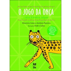 Jogo da onça e outras brincadeiras indígenas