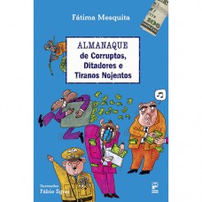 Almanaque de corruptos, ditadores e tiranos nojentos