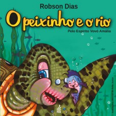 O peixinho e o rio