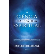 A Ciência da Prática Espiritual