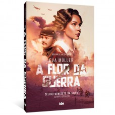 Eva Muller - A Flor da Guerra