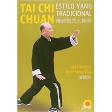 TAI CHI CHUAN - ESTILO YANG TRADICIONAL