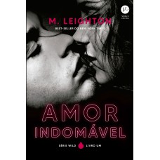 Amor indomável (Vol. 1 Wild)