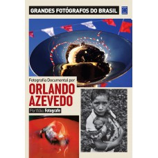 Portfólio Fotografe Edição 3 - Orlando Azevedo