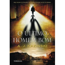 O último homem bom