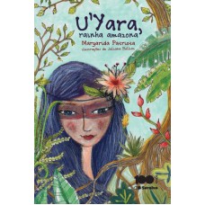 U''Yara, rainha amazona