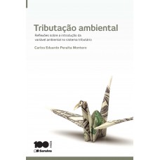 Tributação Ambiental - 1ª Edição 2014