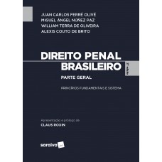 Direito penal brasileiro: Parte geral - 2ª edição de 2016