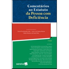 Comentários ao Estatuto de Pessoas com Deficiência - 2ª Edição 2019