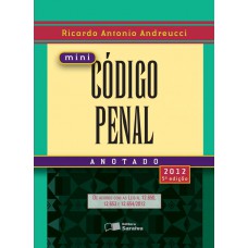 Minicódigo penal anotado - 5ª edição de 2013