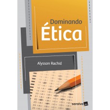 Dominando ética - 1ª edição de 2019