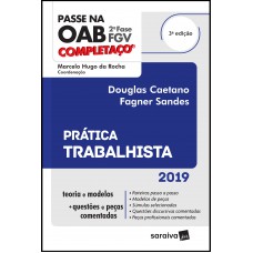 Completaço® OAB 2ª fase : Prática trabalhista - 3ª edição de 2019
