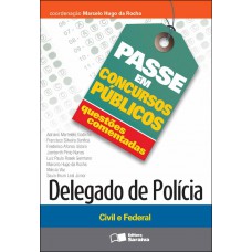 Questões comentadas: Delegado de polícia - 1ª edição de 2012
