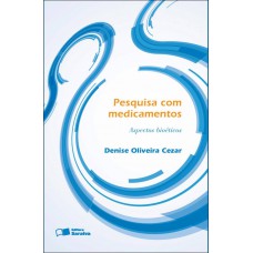 Pesquisa com Medicamentos - 1ª Edição 2012