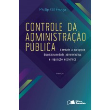 O Controle da Administração Pública - 4ª Edição 2016