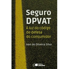 Seguro DPVAT - 1ª edição de 2013
