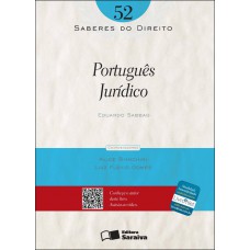 Saberes do direito 52: Português jurídico - 1ª edição de 2012