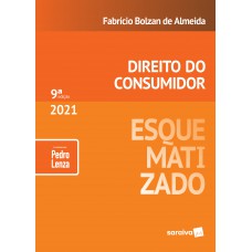 Direito do Consumidor Esquematizado - 9 ª Edição 2021