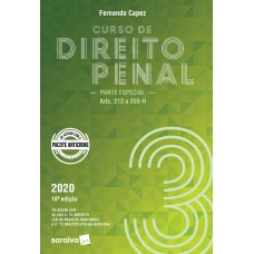 Curso de Direito Penal - volume 3 - parte especial (arts. 213 a 359-H)