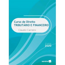 Curso de Direito Tributário e Financeiro - 9ªª edição de 2020