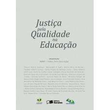 Justiça pela qualidade na educação - 1ª edição de 2013