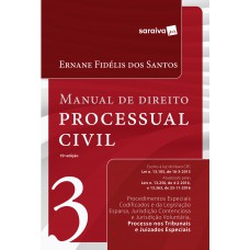 Manual de Direito Processual Civil 3: 15ª Edição 2017